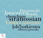 Chouchane Siranossian: Violin Concertos by Duranowski, Janiewicz & Mozart