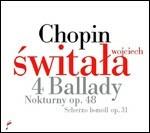 4 Ballate - 2 Notturni - Scherzo - CD Audio di Frederic Chopin,Wojciech Switala