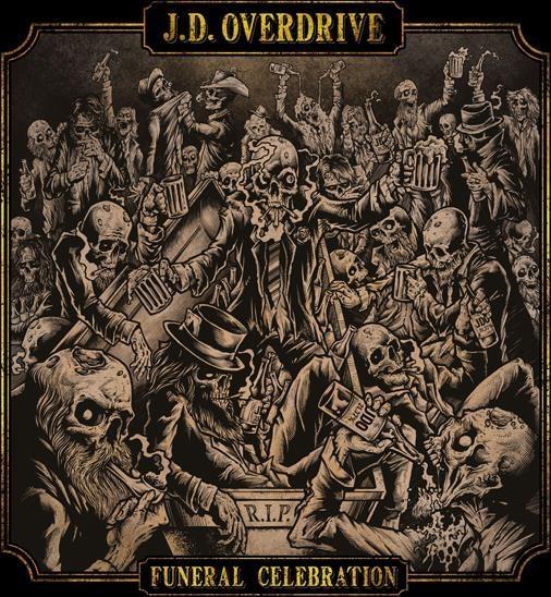 Funeral Celebration - CD Audio di J.D. Overdrive