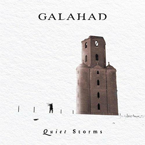 Quiet Storms (Digipack) - CD Audio di Galahad