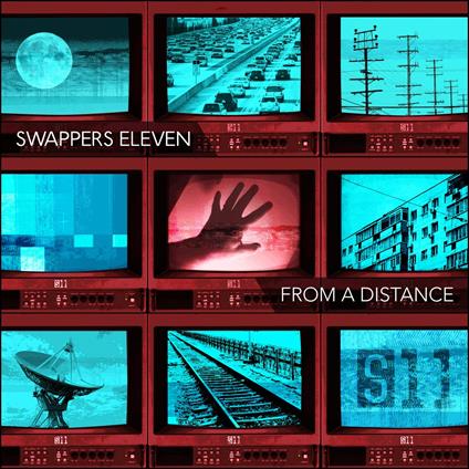 From A Distance - CD Audio di Swappers Eleven