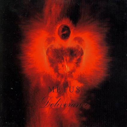 Deliverance - CD Audio di Metus