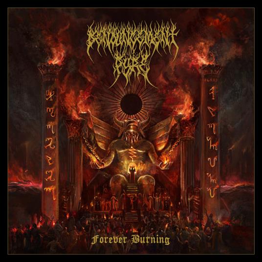 Forever Burning - Vinile LP di Denouncement Pyre