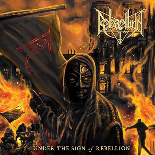 Under The Sign Of Rebellion - Vinile LP di Rebaelliun
