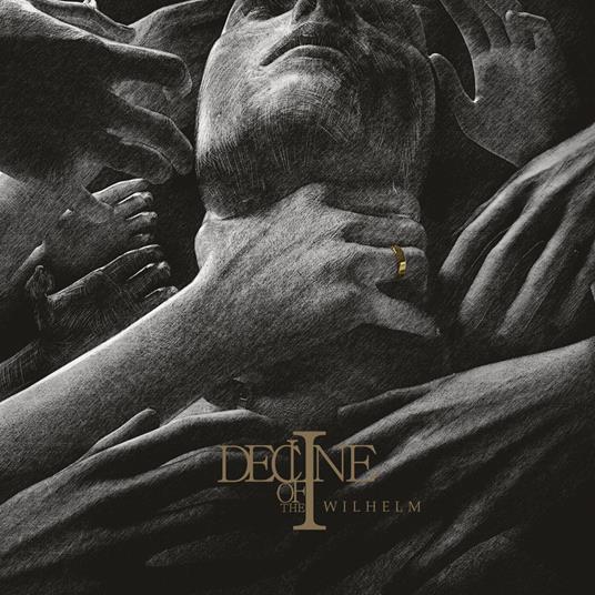 Wilhelm - Vinile LP di Decline of the I