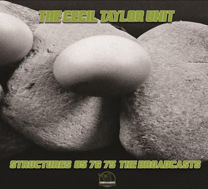 Structures 85 76 75 - The Broadcasts (2 Cd) - CD Audio di Cecil Taylor