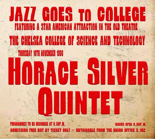 The 1966 Jazz Goes To College Broadcast - CD Audio di Horace Silver