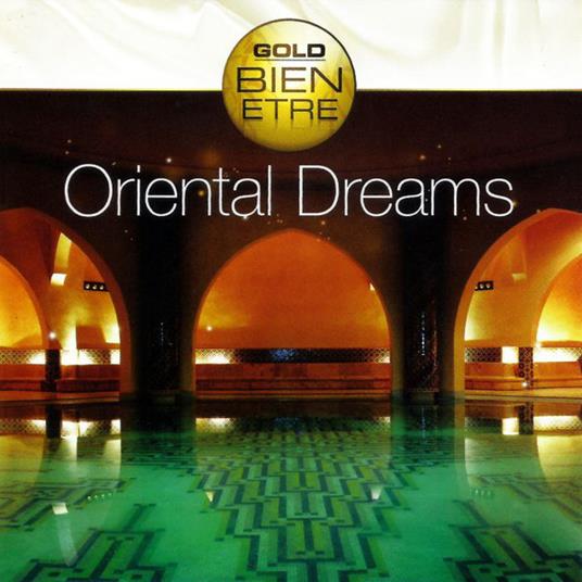 Oriental Dreams - CD Audio
