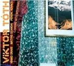 Climbing With Mountains - CD Audio di Viktor Toth