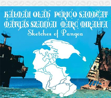 Sketches of Pangea - CD Audio