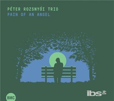 Pain Of An Angel - CD Audio di Peter Rozsnyoi