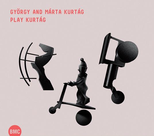 Gyorgy and Marta Kurtag Play Kurtag - CD Audio di György Kurtag