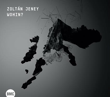 Wohin? - CD Audio di Zoltan Jeney