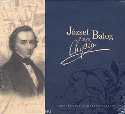 Jozsef Balog Plays Chopin - CD Audio di Frederic Chopin,Jozsef Balog