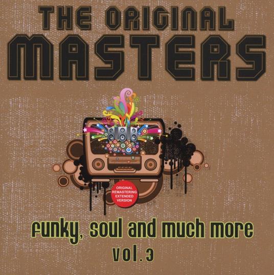 The Original Masters. Funky, Soul and much more vol.3 - CD Audio