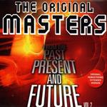 The Original Masters. From the Past Present and Future vol.2