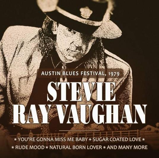 Austin Blues Festival 1979 - CD Audio di Stevie Ray Vaughan