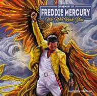 In Memory of Freddy Mercury. We Will Rock You (Yellow Coloured Vinyl). A Tribute Album