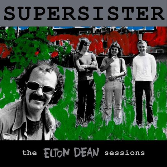 The Elton Dean Sessions - CD Audio di Supersister