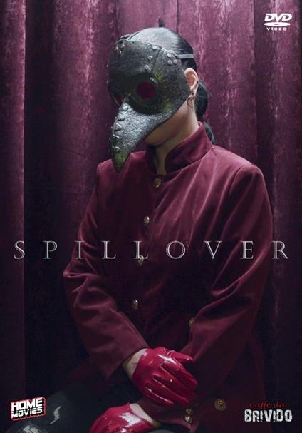 Spillover (Blu-ray) di Gianluigi Perrone - DVD