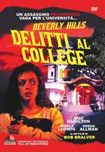 Beverly Hills - Delitti Al College (DVD)