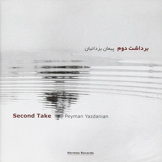 Second Take - CD Audio di Peyman Yazdanian