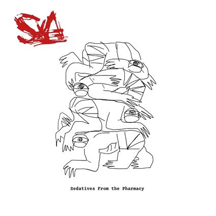 Sedatives From The Pharmacy - Vinile LP di SexA