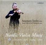 Nordic Violin Music - CD Audio di Annemarie Astrom