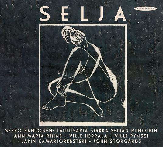 Selja - CD Audio di John Storgards