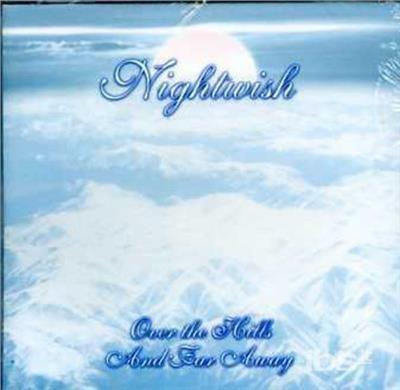 Over the Hillsand Far Away - CD Audio di Nightwish