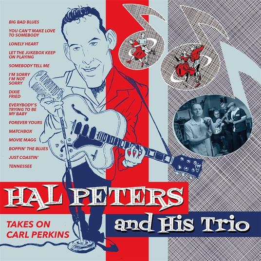 Hal Peters And His Trio - Takes On Carl Perkins - CD Audio