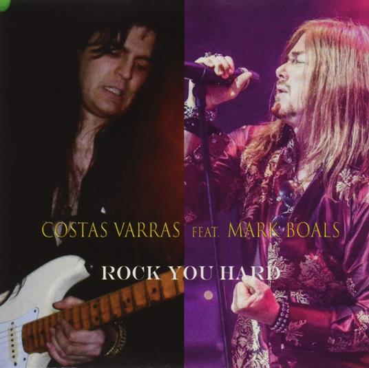 Rock You Hard - CD Audio Singolo di Costas Varras