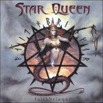 Faithbringer - CD Audio di Star Queen