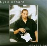 Confusion - CD Audio di Cyril Achard
