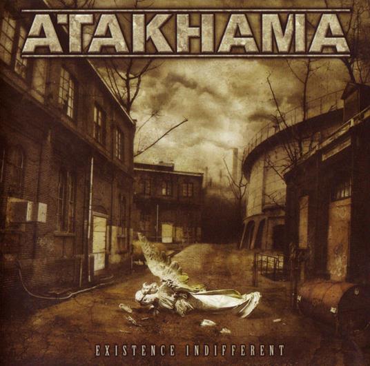 Existence Indifferent - CD Audio di Atakhama