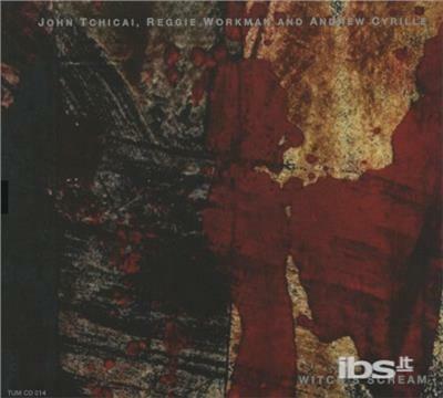Witch's Scream - CD Audio di Andrew Cyrille,John Tchicai,Reggie Workman