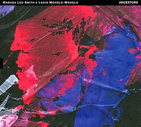 Ancestors - CD Audio di Wadada Leo Smith,Louis Moholo