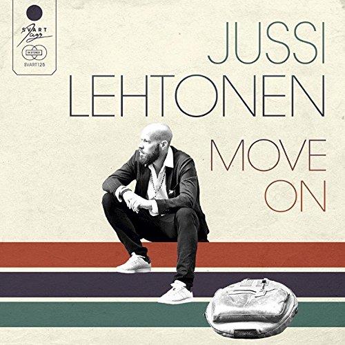 Move On - Vinile LP di Jussi Lehtonen