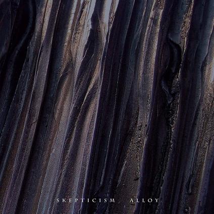 Alloy - Vinile LP di Skepticism