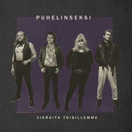 Vieraita Toisillemme - Vinile LP di Puhelinseksi