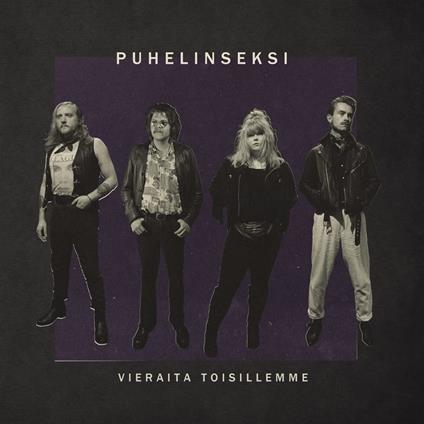 Vieraita Toisillemme - Vinile LP di Puhelinseksi