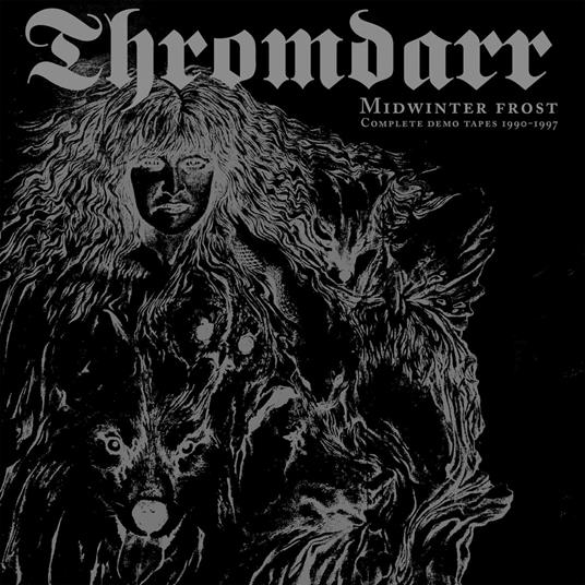 Midwinter Frost - Complete Demo Tapes - CD Audio di Thromdarr