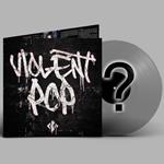 Violent Pop (Surprise Color Vinyl)