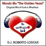 Mondo Blu. The Golden Years