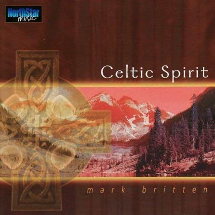 Mark Britten - Celtic Spirit - CD Audio