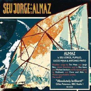 Seu Jorge and Almaz - CD Audio di Seu Jorge,Almaz