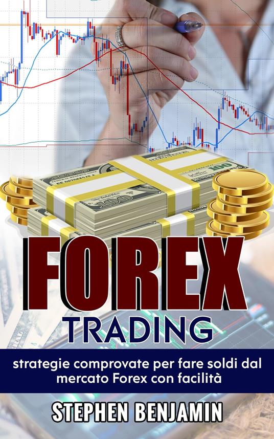 Forex Trading - Stephen Benjamin - ebook