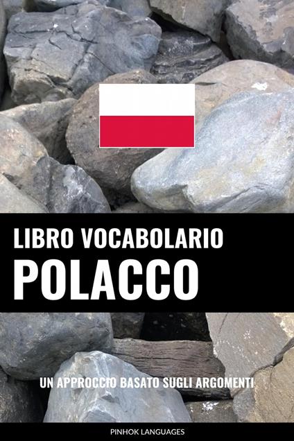 Libro Vocabolario Polacco - Pinhok Languages - ebook