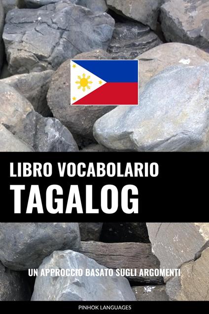 Libro Vocabolario Tagalog - Pinhok Languages - ebook