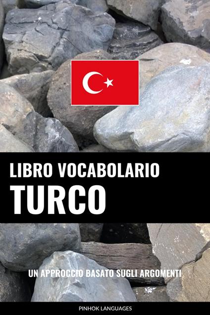 Libro Vocabolario Turco - Pinhok Languages - ebook
